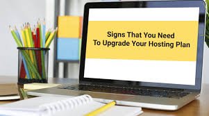Signs It’s Time to Upgrade Your Hosting